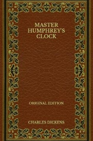 Cover of Master Humphrey's Clock - Original Edition