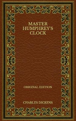 Book cover for Master Humphrey's Clock - Original Edition