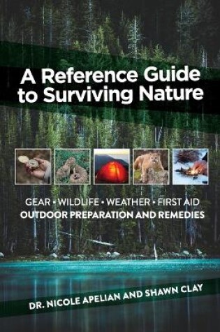 Cover of A Reference Guide to Surviving Nature