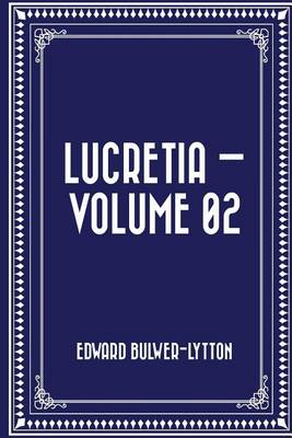 Book cover for Lucretia - Volume 02