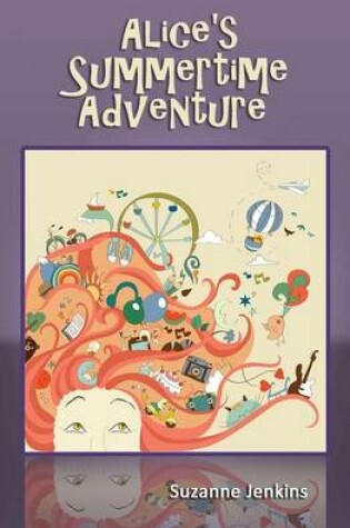 Cover of Alice's Summertime Adventure