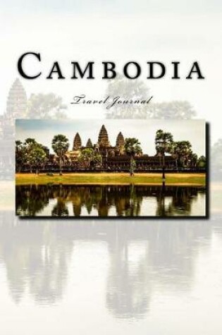 Cover of Cambodia Travel Journal