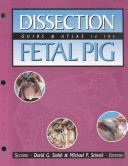 Book cover for A Dissection Guide and Atlas to the Fetal Pig