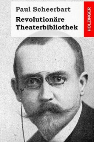 Cover of Revolutionare Theaterbibliothek