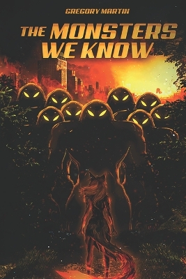 Book cover for The Monsters We Know