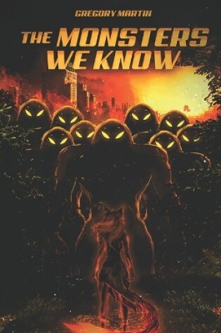 Cover of The Monsters We Know