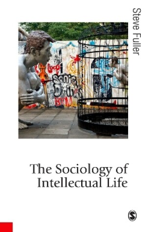 Cover of The Sociology of Intellectual Life