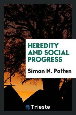 Cover of Heredity and Social Progress