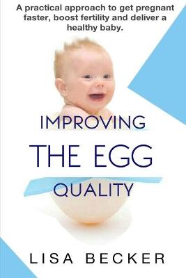 Book cover for Improving the Egg Quality