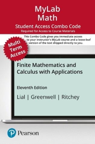 Cover of Mylab Math with Pearson Etext -- Combo Access Card -- For Finite Mathematics and Calculus with Applications (24 Months)
