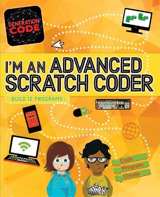 Book cover for Generation Code: I'm an Advanced Scratch Coder