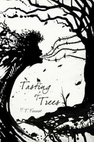 Cover of Tasting of Trees