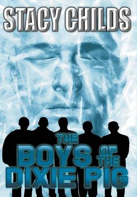 Book cover for The Boys of the Dixie Pig