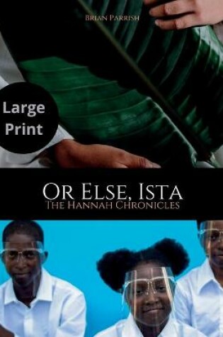 Cover of Or Else, Ista