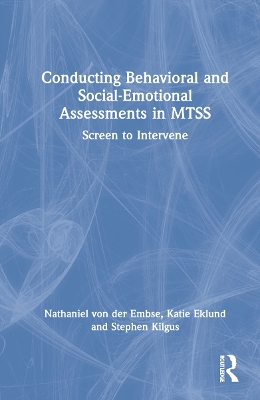 Cover of Conducting Behavioral and Social-Emotional Assessments in MTSS