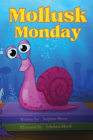 Cover of Mollusk Monday