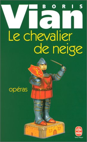 Book cover for Le chevalier de neige (operas)