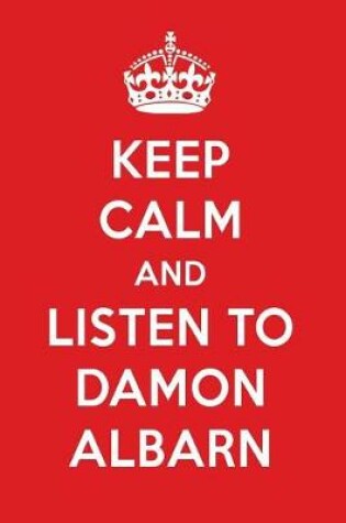 Cover of Keep Calm and Listen to Damon Albarn