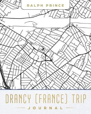 Book cover for Drancy (France) Trip Journal