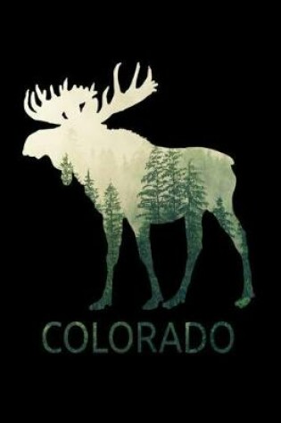 Cover of State of Colorado Moose