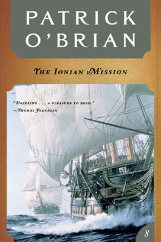 Cover of The Ionian Mission (Vol. Book 8) (Aubrey/Maturin Novels)