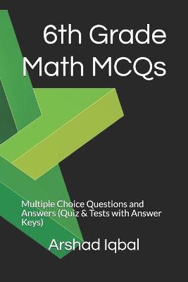 Book cover for 6th Grade Math MCQs