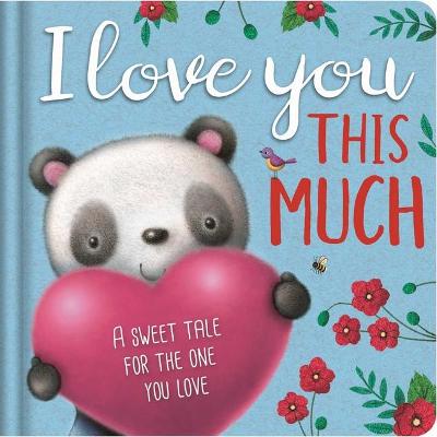 Book cover for I Love You This Much