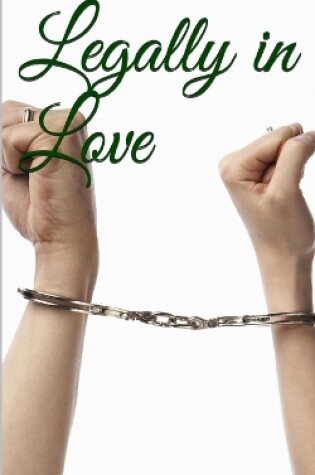 Cover of Legally in Love