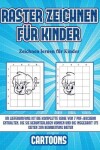 Book cover for Zeichnen lernen für Kinder (Raster zeichnen für Kinder - Cartoons)