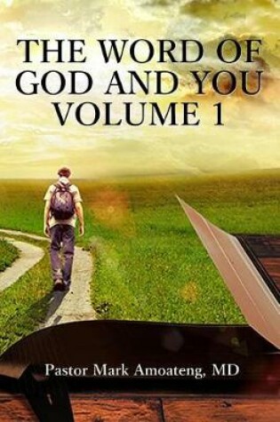 Cover of The Word Of God And You - Volume 1