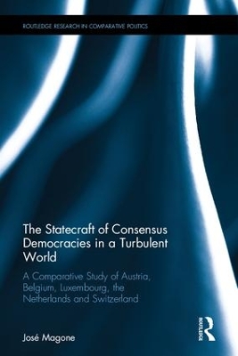 Book cover for The Statecraft of Consensus Democracies in a Turbulent World