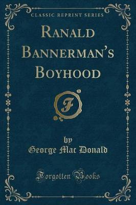 Book cover for Ranald Bannerman's Boyhood (Classic Reprint)