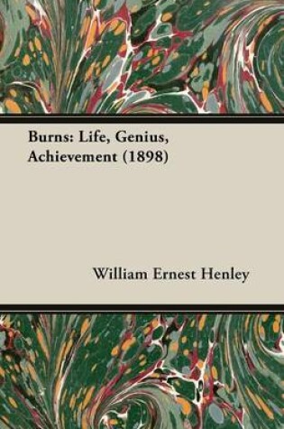 Cover of Burns: Life, Genius, Achievement (1898)