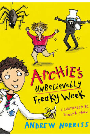 Cover of Archies Unbelievably Freaky Week