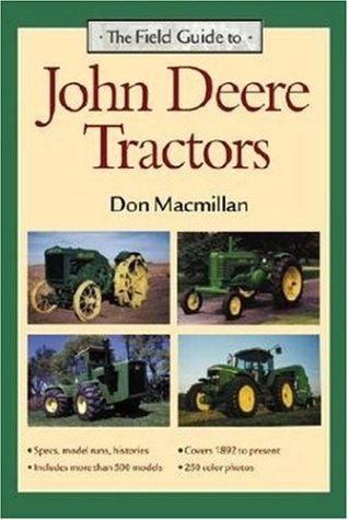 Cover of The Field Guide to John Deere Tractors