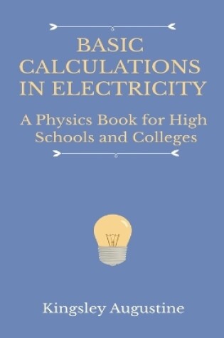 Cover of Basic Calculations in Electricity