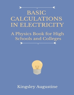 Book cover for Basic Calculations in Electricity