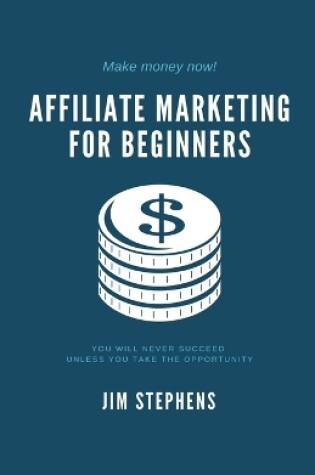 Cover of Affiliate Marketing for Beginners