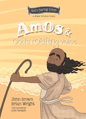 Book cover for Amos and God’s Roaring Voice