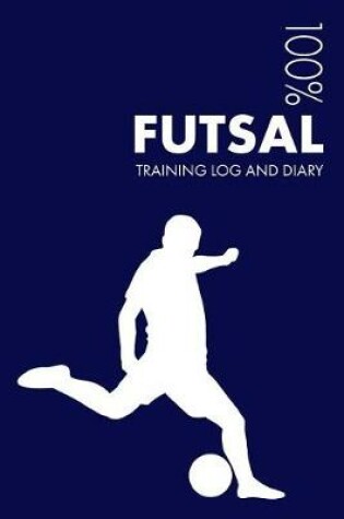 Cover of Futsal Training Log and Diary