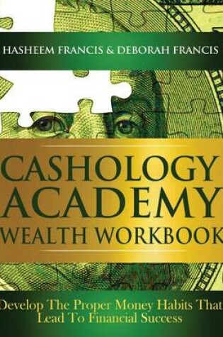 Cover of CASHOLOGY ACADEMY Wealth Workbook