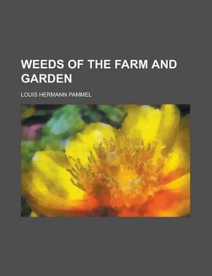 Book cover for Weeds of the Farm and Garden