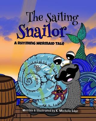 Book cover for The Sailing Snailor