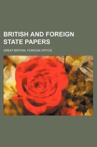 Cover of British and Foreign State Papers