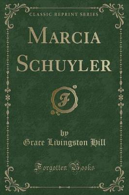Book cover for Marcia Schuyler (Classic Reprint)