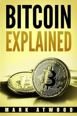 Cover of Bitcoin Explained