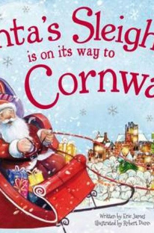 Cover of Santa's Sleigh is on its Way to Cornwall