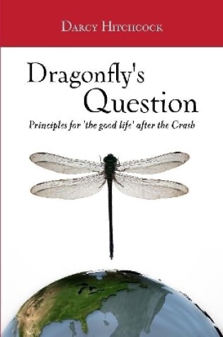 Cover of The Dragonfly's Question