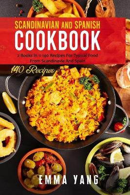 Book cover for Scandinavian And Spanish Cookbook