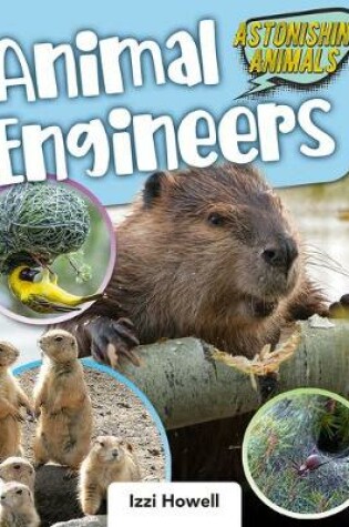 Cover of Animal Engineers